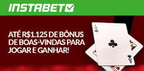 Bônus de boas-vindas para esportes: até R$ 1.125 no InstaBet Casino sobre os 3 primeiros depósitos