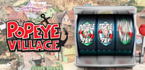 Popeye Village: set do filme do marinheiro mais amado do mundo + onde jogar o slot baseado na personagem!