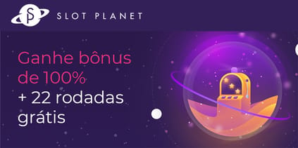 Bônus de boas-vindas do Slot Planet Casino